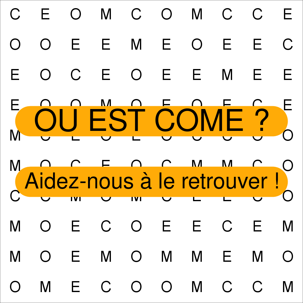 COME
